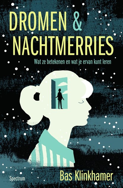 Dromen & nachtmerries, Bas Klinkhamer - Ebook - 9789000355655