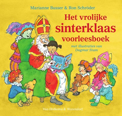 Het vrolijke sinterklaasvoorleesboek, Marianne Busser ; Ron Schröder - Gebonden - 9789000355808