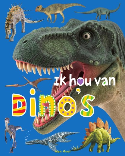 Ik hou van dino's, Roger Priddy - Gebonden - 9789000355853