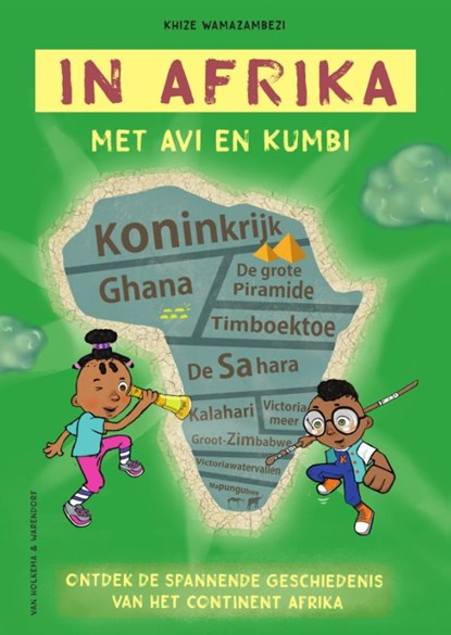 In Afrika met Avi en Kumbi, Khize wamaZambezi - Gebonden - 9789000356713