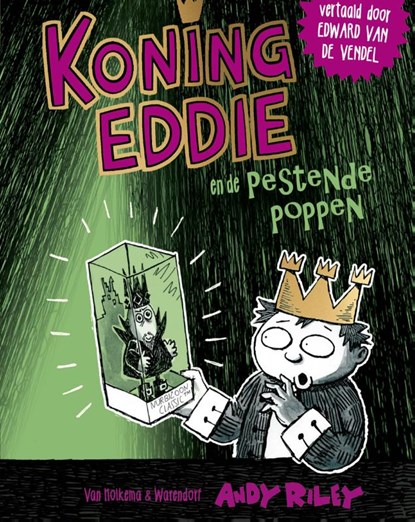 Koning Eddie en de pestende poppen, Andy Riley - Gebonden - 9789000357390
