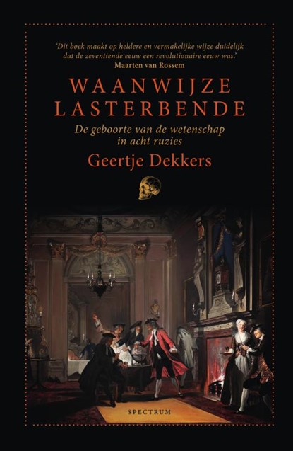 Waanwijze lasterbende, Geertje Dekkers - Gebonden - 9789000357468
