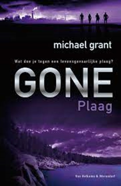 Gone - Plaag, Grant, Michael - Paperback - 9789000357710
