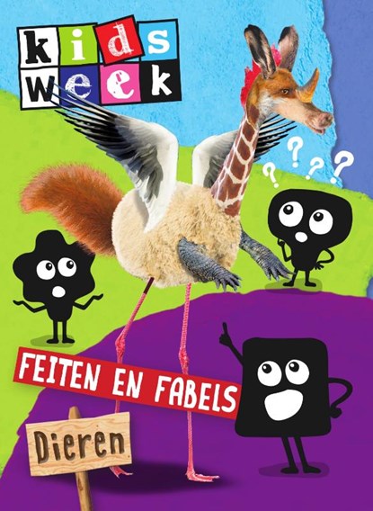 Feiten en fabels - dieren, Kidsweek - Gebonden - 9789000358465