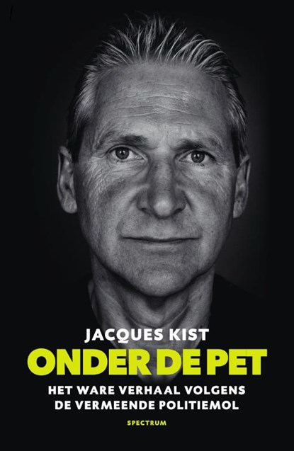 Onder de pet, Jacques Kist - Paperback - 9789000358687