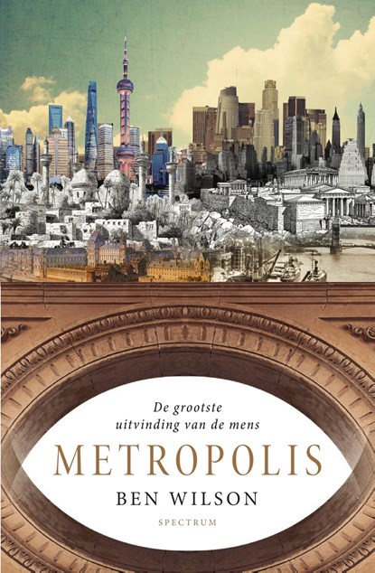 Metropolis, Ben Wilson - Ebook - 9789000358823