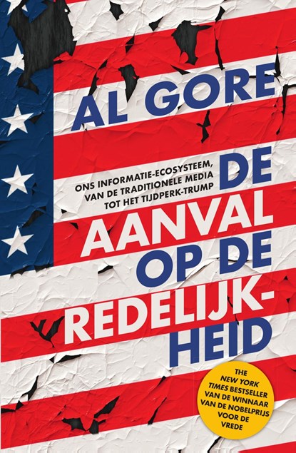 De aanval op de redelijkheid, Al Gore - Ebook - 9789000359196