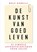 De kunst van goed leven, Rolf Dobelli - Gebonden - 9789000359240