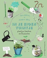 In je eigen tuintje - Clara Lidström ; Annakarin Nijberg - 9789000359370