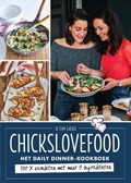Chickslovefood - Het daily dinner-kookboek | Elise Gruppen ; Nina de Bruijn | 