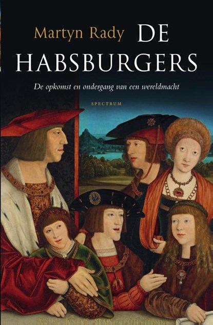 De Habsburgers, Martyn Rady - Gebonden - 9789000359899