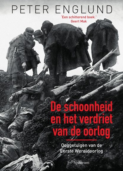 De schoonheid en het verdriet van de oorlog, Peter Englund - Paperback - 9789000359981