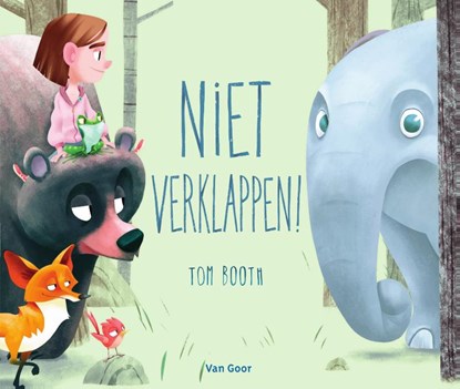 Niet verklappen!, Tom Booth - Gebonden - 9789000360109