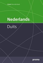 Prisma groot woordenboek Nederlands-Duits | Katja Zaich ; A. Quak | 