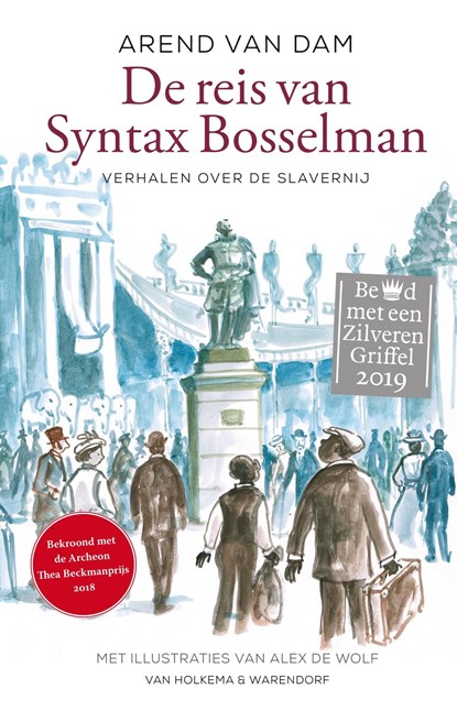 De reis van Syntax Bosselman, Arend van Dam - Ebook - 9789000361014