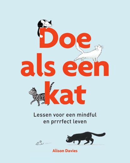 Doe als een kat, Alison Davies - Gebonden - 9789000361076
