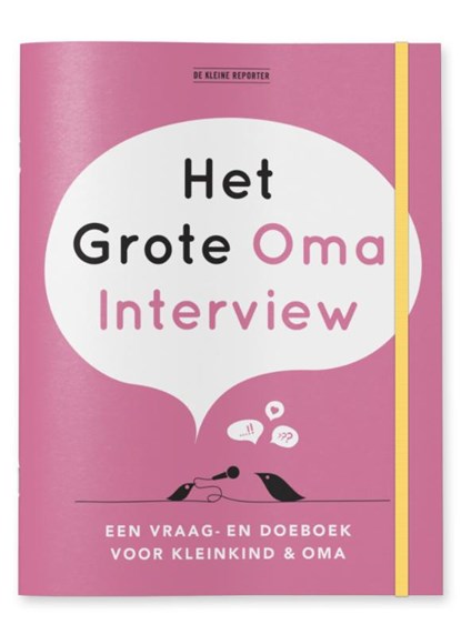 Het grote Oma interview, Elma van Vliet - Paperback - 9789000361199