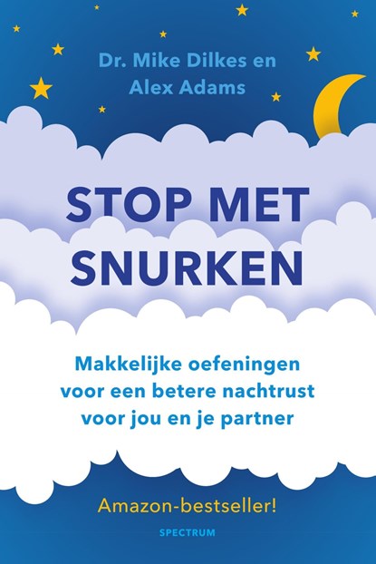 Stop met snurken, Mike Dilkes ; Alex Adams - Ebook - 9789000361441