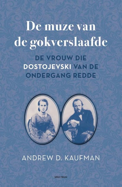 De muze van de gokverslaafde, Andrew Kaufman - Paperback - 9789000361618