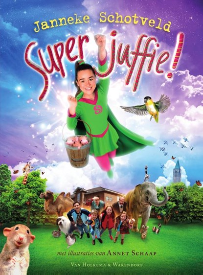 Superjuffie!, Janneke Schotveld - Paperback - 9789000362899