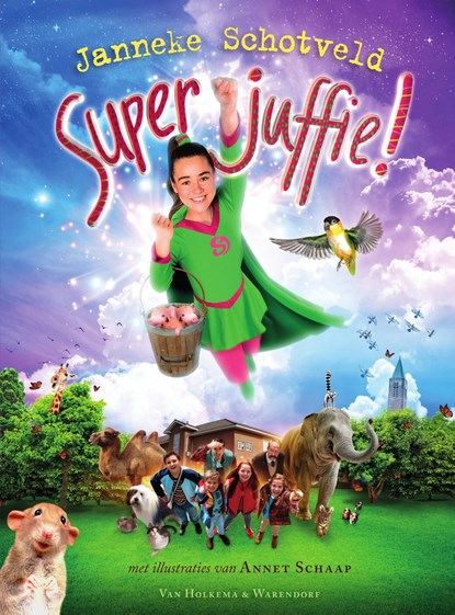 Superjuffie!, Janneke Schotveld - Ebook - 9789000362905