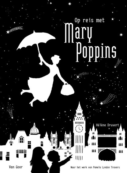 Op reis met Mary Poppins, Hélène Druvert - Gebonden - 9789000363353