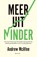Meer uit minder, Andrew Mcafee - Paperback - 9789000363766