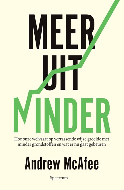 Meer uit minder, Andrew McAfee - Ebook - 9789000363773