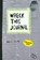 Wreck this journal, Keri Smith - Paperback - 9789000363841