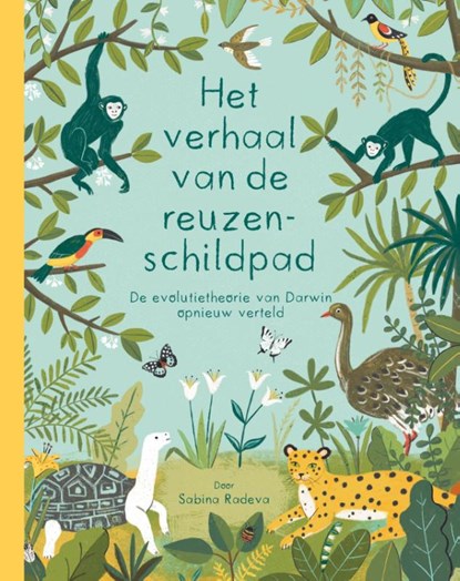 Het verhaal van de reuzenschildpad, Sabina Radeva - Gebonden - 9789000363872