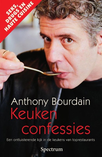 Keukenconfessies, A. Bourdain - Paperback - 9789000364152