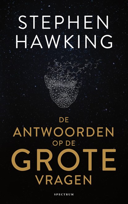 De antwoorden op de grote vragen, Stephen Hawking - Ebook - 9789000365050