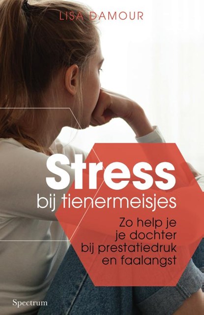 Stress bij tienermeisjes, Lisa Damour - Paperback - 9789000365623