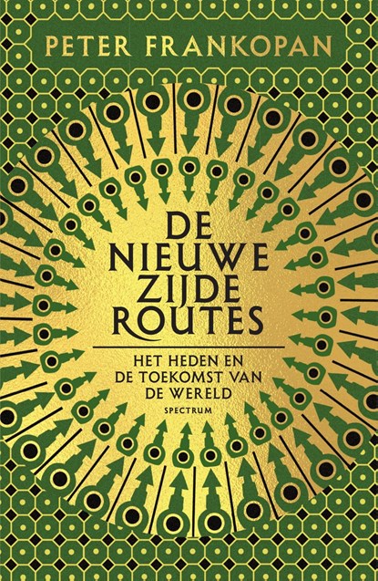 De nieuwe zijderoutes, Peter Frankopan - Ebook - 9789000365937