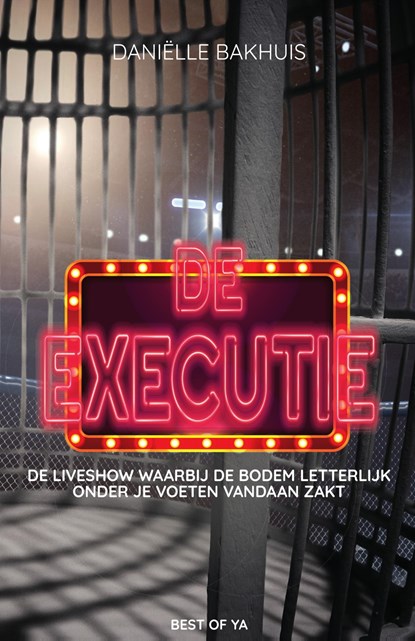 De executie, Daniëlle Bakhuis - Ebook - 9789000365982