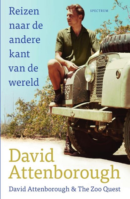 Reizen naar de andere kant van de wereld, David Attenborough - Paperback - 9789000366057