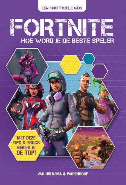 Hoe word je de beste speler, niet bekend - Gebonden - 9789000366156