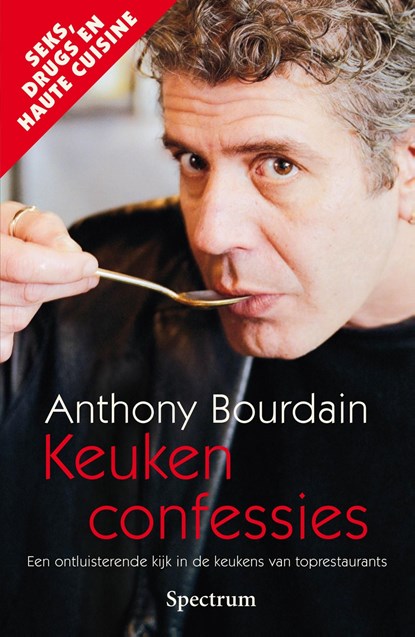 Keukenconfessies, A. Bourdain - Ebook - 9789000366170