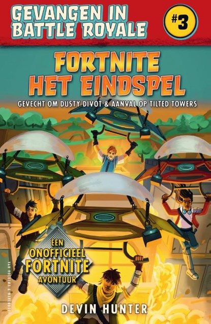 Fortnite - Het eindspel, Devin Hunter - Paperback - 9789000366774