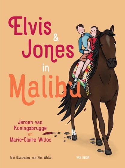 Elvis & Jones in Malibu, Jeroen van Koningsbrugge ; Marie-Claire Witlox - Ebook - 9789000367221