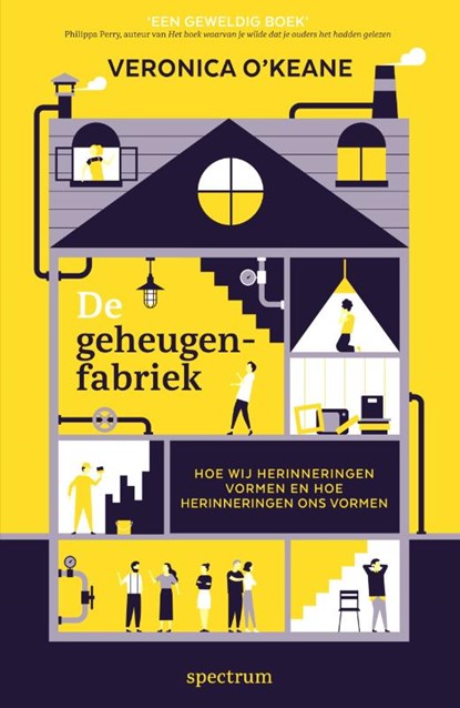 De geheugenfabriek, Veronica O'Keane - Paperback - 9789000367344
