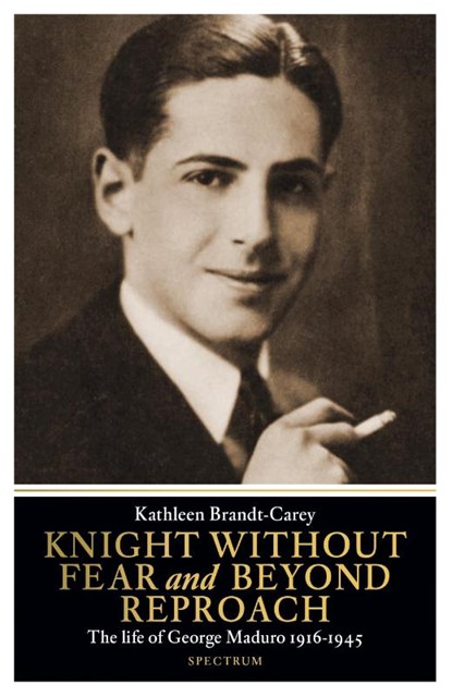 Knight Without Fear and Beyond Reproach, Kathleen Brandt-Carey - Paperback - 9789000367412