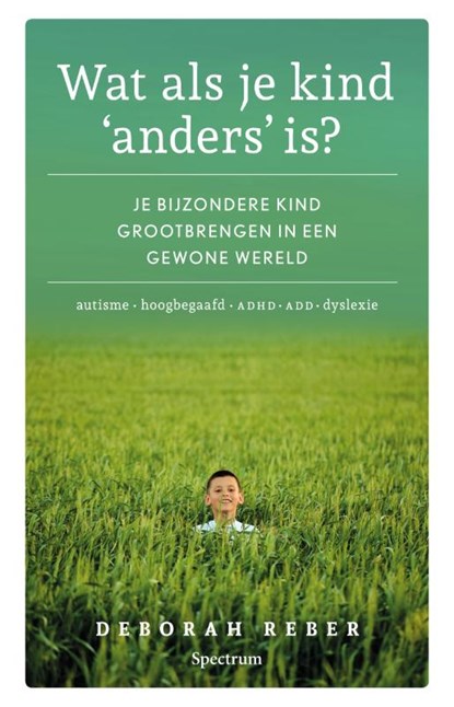 Wat als je kind 'anders' is?, Deborah Reber - Paperback - 9789000367481