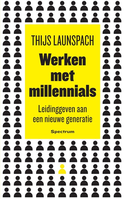 Werken met millennials, Thijs Launspach - Ebook - 9789000368457