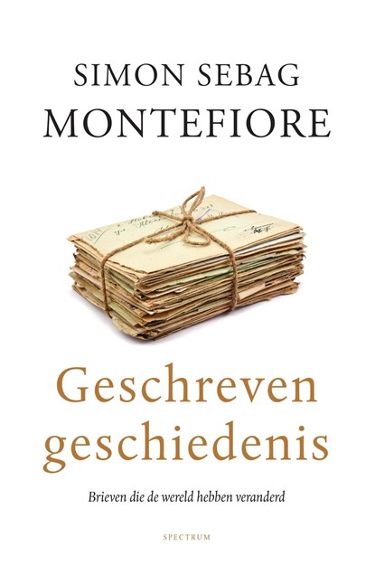 Geschreven geschiedenis, Simon Sebag Montefiore - Ebook - 9789000368617