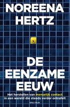 De eenzame eeuw | Noreena Hertz | 