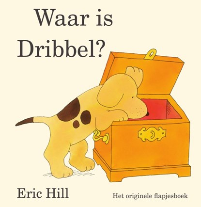 Waar is Dribbel?, Eric Hill - Gebonden - 9789000369379