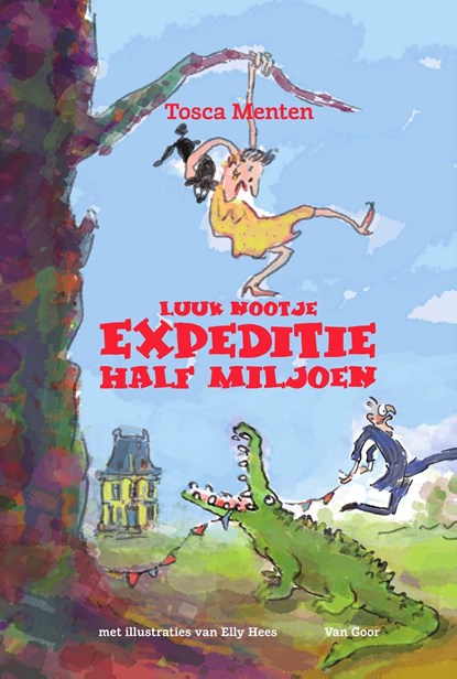 Luuk Nootje - Expeditie Half Miljoen, Tosca Menten - Ebook - 9789000369492