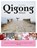 Qigong lifestyle, Patricia van Walstijn - Paperback - 9789000369591