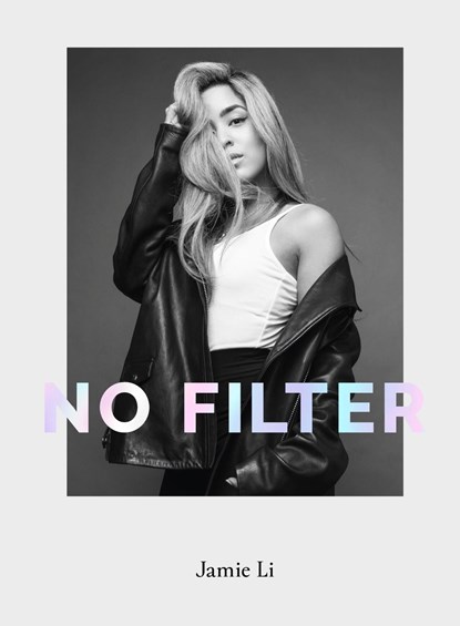 No filter, Jamie Li - Ebook - 9789000369782